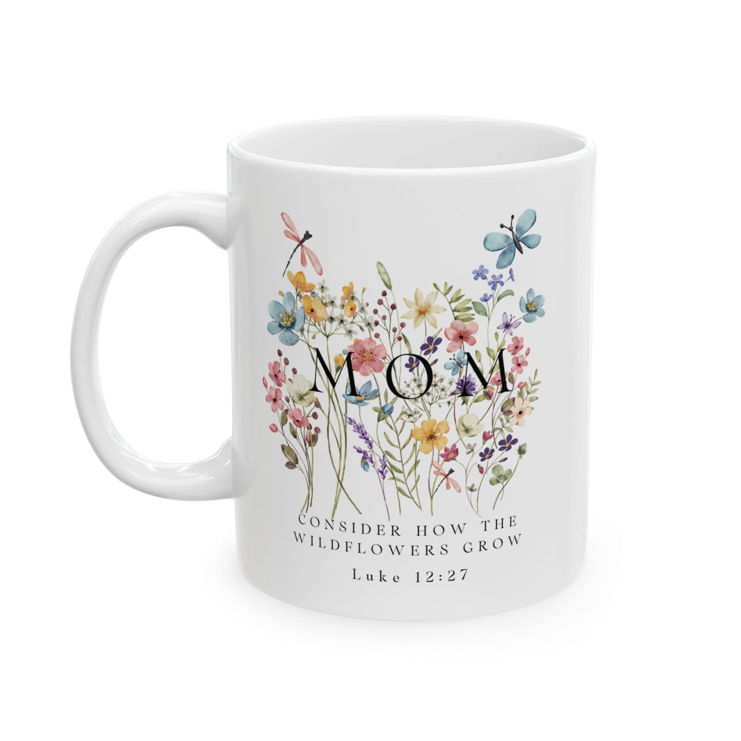Floral themed mug with bible verse 'consider how wildflowers grow'- unique gift for mothers day