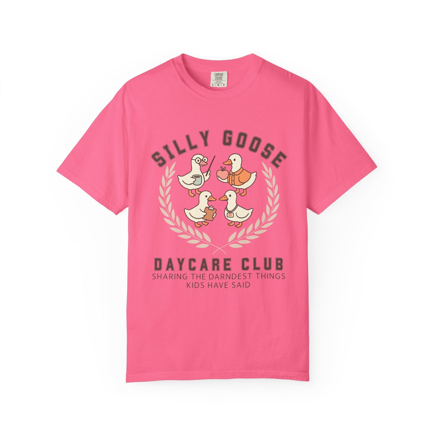 Silly Goose Daycare Club T-Shirt Funny Preschool Teacher Gift