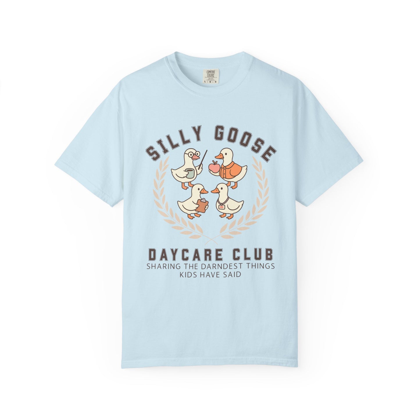 Silly Goose Daycare Club T-Shirt Funny Preschool Teacher Gift