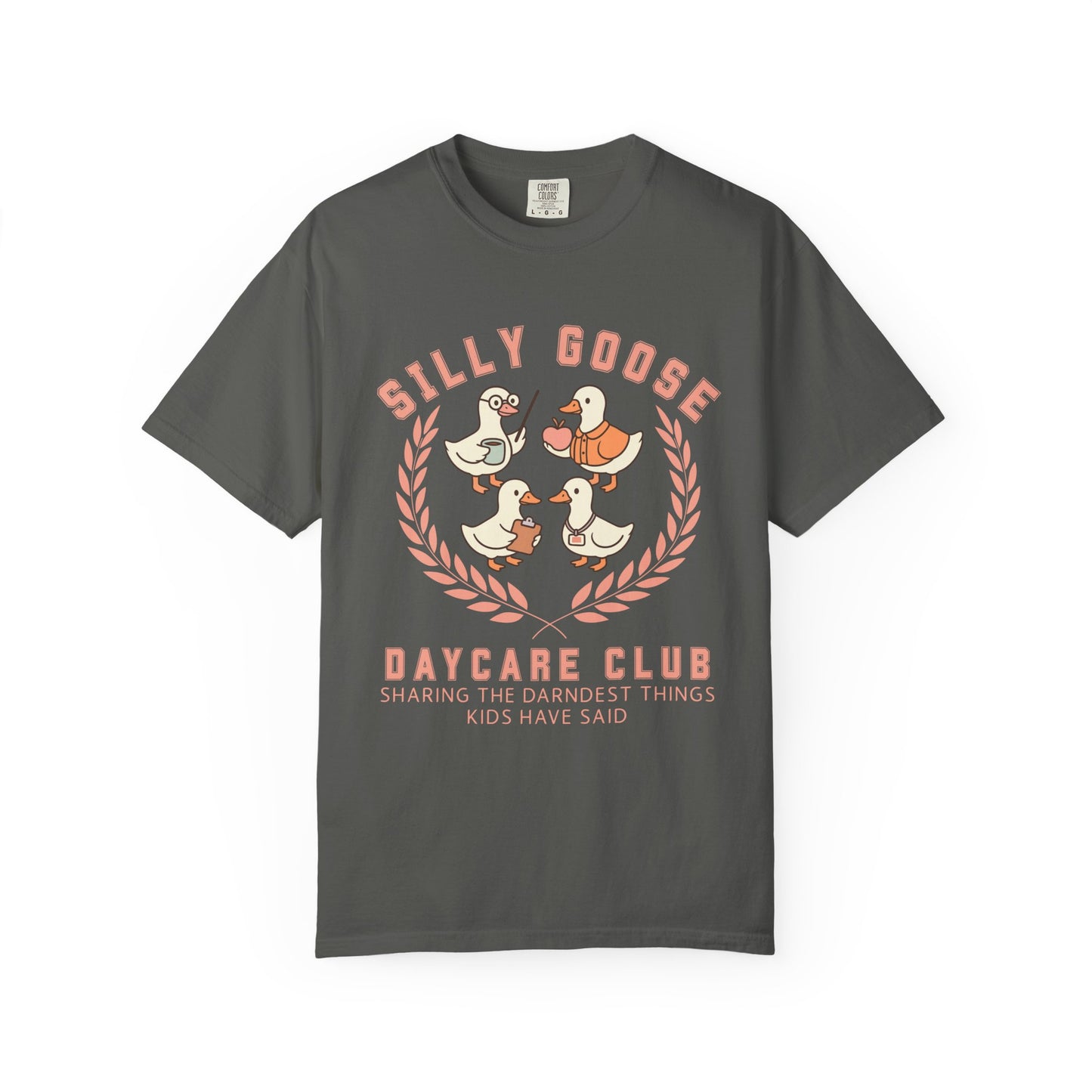 Silly Goose Daycare Club T-Shirt Funny Preschool Teacher Gift