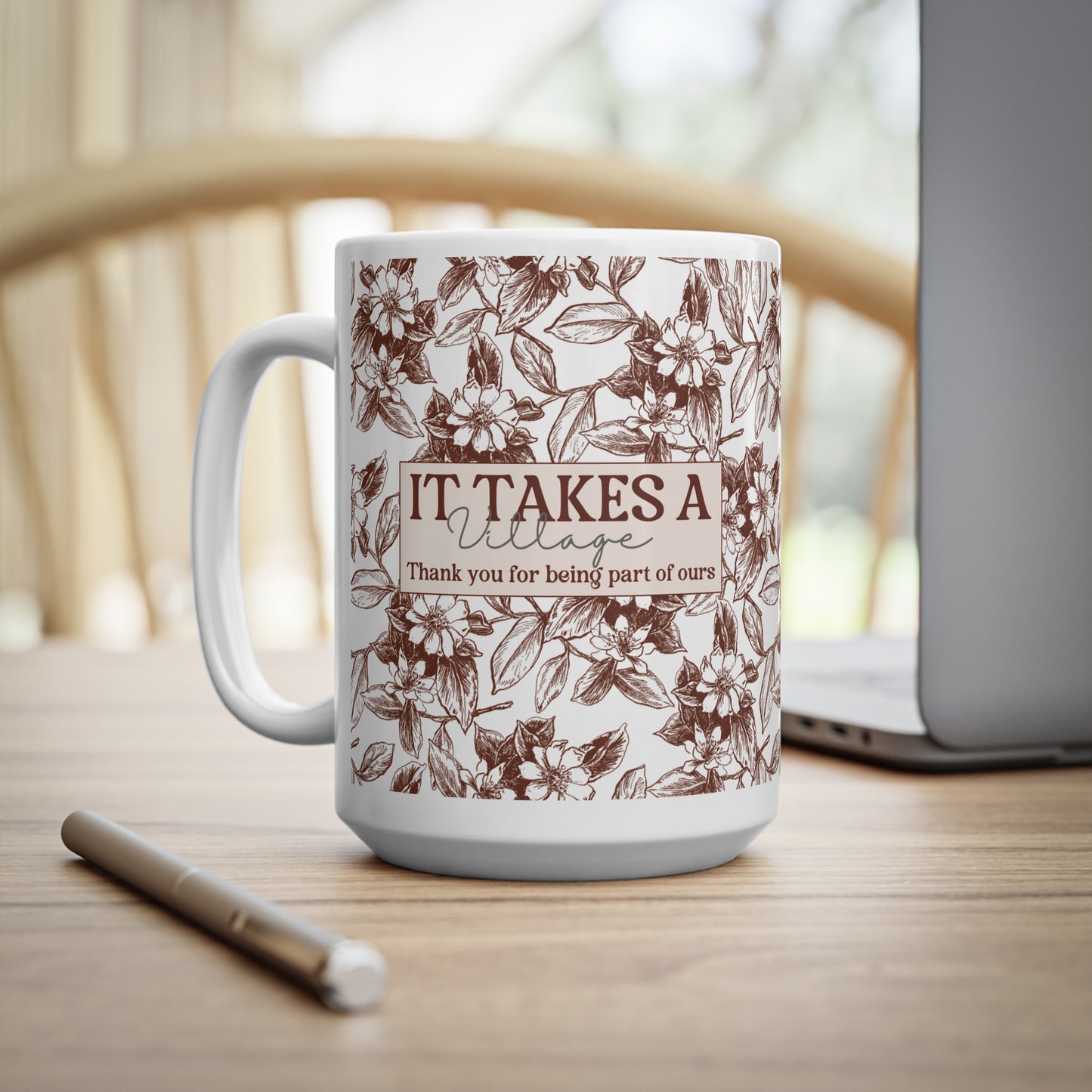 Thank you gift idea Floral Mug -Custom Name Coffee Cup It takes a Village