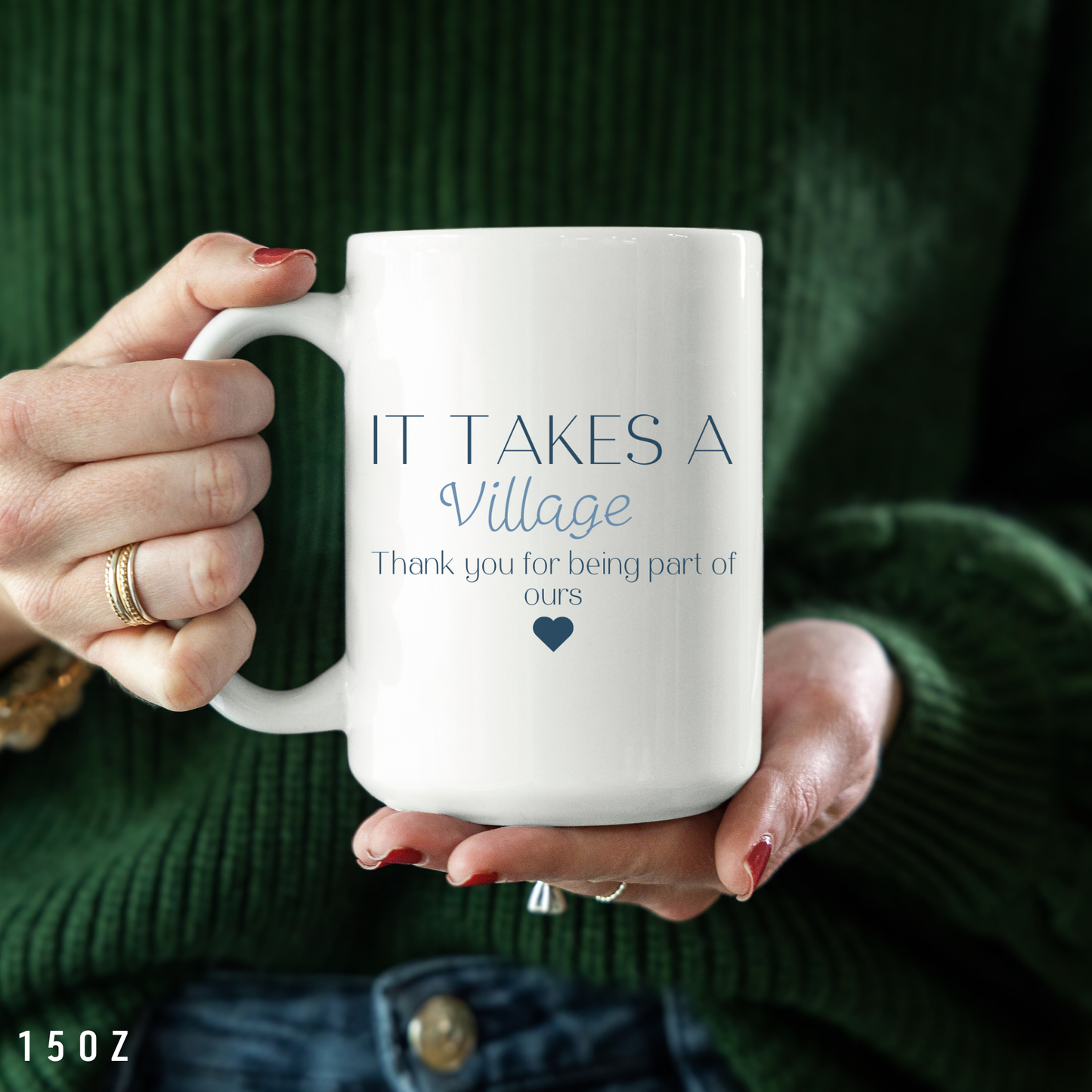 Thoughtful Gift for Teachers & Educators & Daycare- Personalized Coffee Mug "It takes a Village"