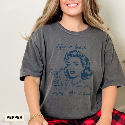 Retro 50's Housewife Beach Life T-Shirt - Funny Quote Tee for women