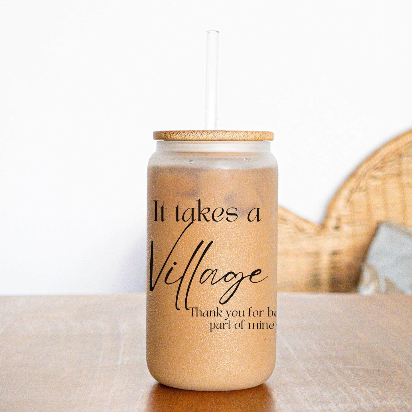 Thank You Gift Tumbler -It Takes A Village Gift Iced Coffee Cup
